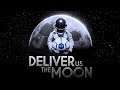 Deliver Us the Moon - Когда все пошло не так... (1)