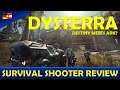 DYSTERRA - SURVIVAL SHOOTER REVIEW. Destiny meets Ark? Meine Eindrücke aus der Beta!