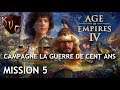 [FR] Age of Empires IV - Campagne La Guerre de Cent Ans - Mission 5