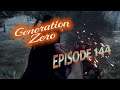 GENERATION ZERO 🤖 Episode 144 · NAHKAMPF-Training