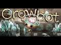 Growbot - Ростоботы