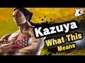 KAZUYA JOINS SMASH: Here is What That Means... (Nintendo E3 Analysis)