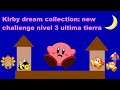 kirby dream collection: new challenge nivel 3 ultima tierra