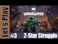 Let's Play - DOTA Underlords - Ep3 - 2-Star Struggle