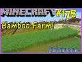 Let's Play Minecraft #175: Working Bamboo Farm!