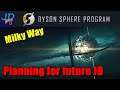 Planning for future JD 🌌 EP8 🪐 Dyson Sphere Program Lets Play/Walkthrough/Guide