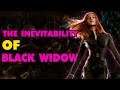 The Inevitability of Black Widow