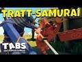 TRATT-SAMURAI | TABS / Totally Accurate Battle Simulator