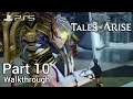 [Walkthrough Part 10] Tales of Arise (Japanese Voice) PS5 No Commentary