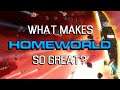 What makes Homeworld so great? | Unabbreviated Reviews