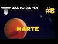 Colonizámos Marte | Vamos jogar Aurora 4X Tutorial português PT-PT | #6