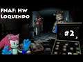 Five Nights at Freddy´s Loquendo: Help Wanted | Parte 2
