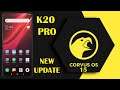 K20 PRO CORVUS OS 15 UPDATE | HOW TO INSTALL & FIRST IMPRESSIONS | SMOOTH ROM WITH LOTS OF FEATURES
