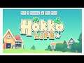 Lets Play Hokko Life- Part 1 Cleaning up this Place