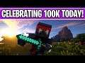Minecraft 100K Celebration Live Survival & Mini Games!!!