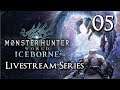 Monster Hunter World Iceborne - Livestream Part 5: Viper Tobi-Kadachi