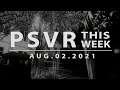 PSVR THIS WEEK | Summer Sale, Updates & More | August 2, 2021