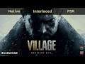 Resident Evil Village | Native vs Interlaced vs FSR | RX 6700XT + Ryzen 7 5800X