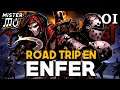 ROAD TRIP EN ENFER | Darkest Dungeon 2 (01)