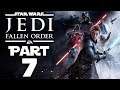 Star Wars Jedi: Fallen Order - Let's Play - Part 7 - "Dathomir"