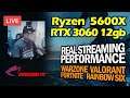 🔴 STREAMING Test - Ryzen 5 5600X | RTX 3060 12GB