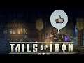 Tails of Iron | Playthrough: Part 7 | Clearing the Grub Nest in the Sewers