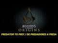 Assassin's Creed Origins - Predator To Prey / De Predadores a Presa - 127