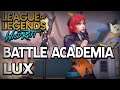 Battle Academia Lux Gameplay | League of Legends : Wild Rift