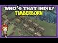 Beaver Lumberpunk Colony Building Game | Who's That Indie? TIMBERBORN  | FREE ALPHA