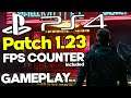 CYBERPUNK 2077 PS4 Patch 1.23 FPS Counter Free Roam Gameplay