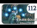 Dark Souls Remastered # 112 🔥Let's Play🔥 Durch Lautrecs Mord ist sie nun fort