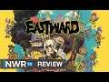 Eastward (Switch) Review - Nintendo World Report TV