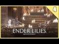 🔴 ENDER LILIES: Quietus of the Knights | Jefa Guardiana Silva | #4