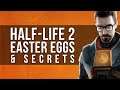 Half-Life 2 - All Easter Eggs & Secrets