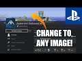 How to Change Your PS4 Profile Cover Image to ANY IMAGE! | SCG 2020