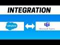 How to Integrate Salesforce with Microsoft Teams