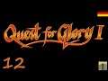 Let's Play Quest for Glory I [DE] 12 Tapferkeit