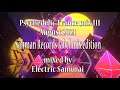 Psychedelic Trance mix III August 2021 [Sahman Records label mix edition]
