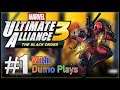 The Ultimate Team - Marvel Ultimate Alliance 3: The Black Order - Part 1: Alliance (with Dumo Plays)