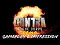 THIS DOESN'T FEEL LIKE CONTRA TO ME!! | CONTRA Rouge Corps DEMO Gameplay & Impression!