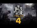 Прохождение This War of Mine: Final Cut #4 - До последнего вздоха [День 15 - 19]
