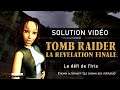 Tomb Raider : La révélation finale - Niveau 02 - Le défi de l'Iris (Chemin alternatif)