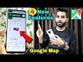 Top 4 New Advanced Features in Google Map | Hindi Tutorials