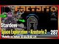 ⚙️Factorio ➡️ Stardew Asteroid tidy up ✅ Space exploration & K2 🏭⚙️| Gameplay