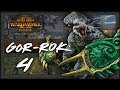 GOR-ROK  - Total War Warhammer 2 Campaign - Part 4