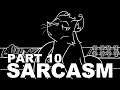 (GORE/EMETO TW) Sarcasm // Part 10 [Hannibal (Collab)]