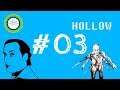 Hollow - Ricerca - #03 - Gameplay ITA - PC