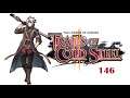 LoH: Trails of Cold Steel II: Let's Play (pt 146)