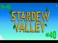 Stardew Valley #40 Finding new challenges