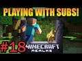 SUB SUNDAY - Minecraft Realm With Subs #18